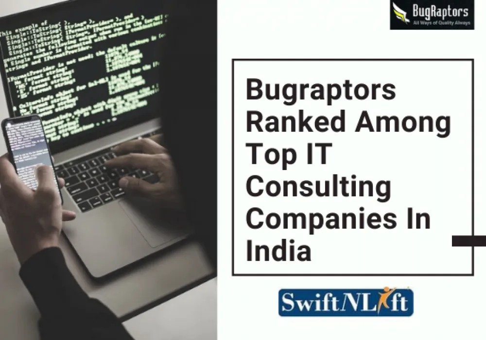 swiftnlift-mentioned-bugraptors-top-it-consulting-startups-2021